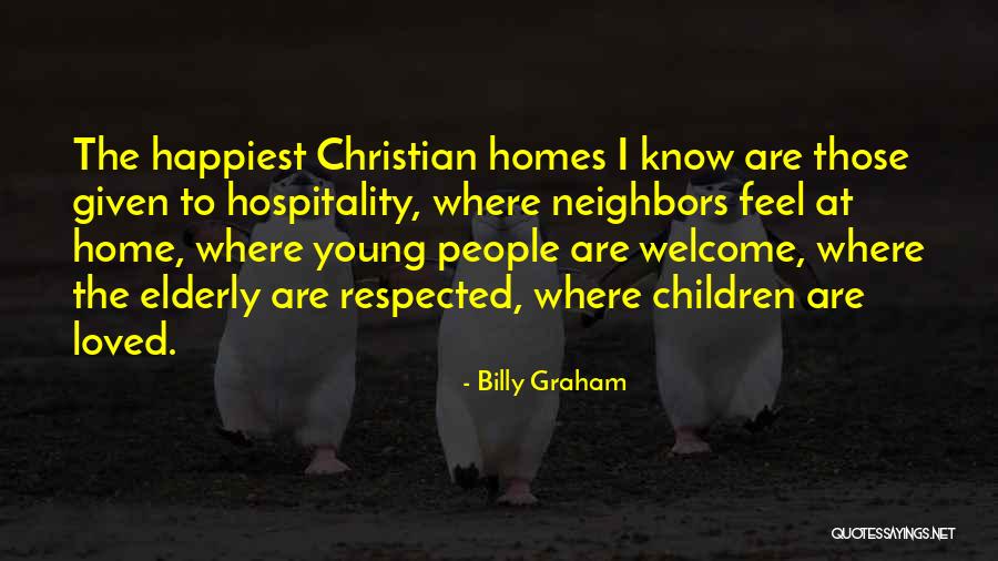 Welcome Quotes By Billy Graham