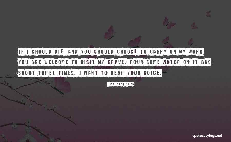 Welcome Quotes By Malalai Joya Welcome Quotes By Malalai Joya