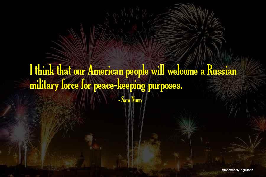 Welcome Quotes By Sam Nunn