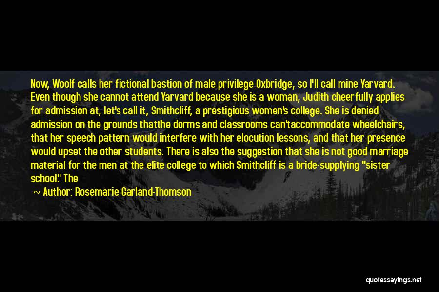 Welcome Speech In College Quotes By Rosemarie Garland-Thomson