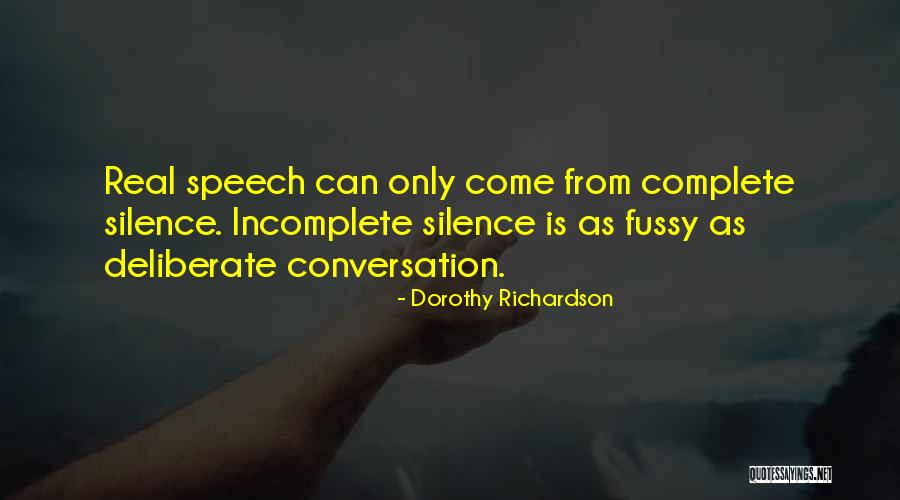 Welcome Speech Quotes By Dorothy Richardson