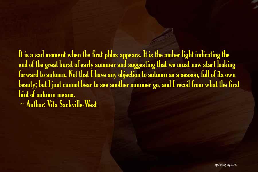 Welcome Summer Season Quotes By Vita Sackville-West