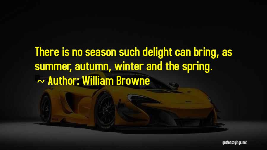 Welcome Summer Season Quotes By William Browne