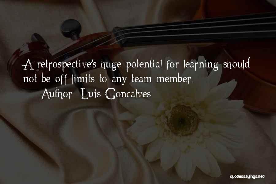 Welcome Team Member Quotes By Luis Goncalves