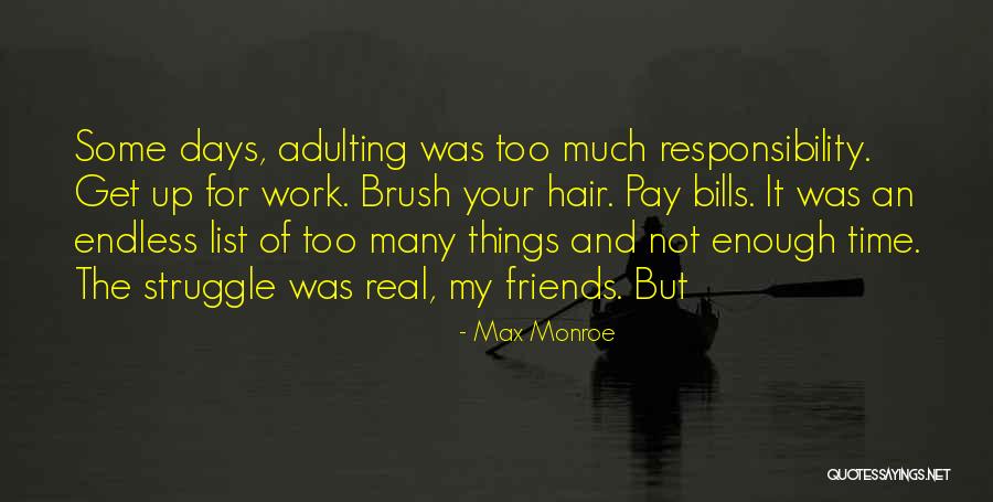 Welcome To Adulting Quotes By Max Monroe Welcome To Adulting Quotes By Max Monroe