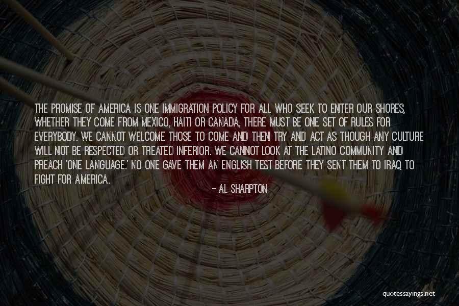 Welcome To America Quotes By Al Sharpton Welcome To America Quotes By Al Sharpton