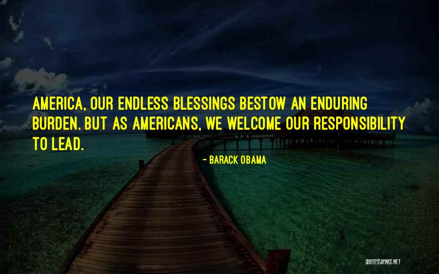 Welcome To America Quotes By Barack Obama Welcome To America Quotes By Barack Obama