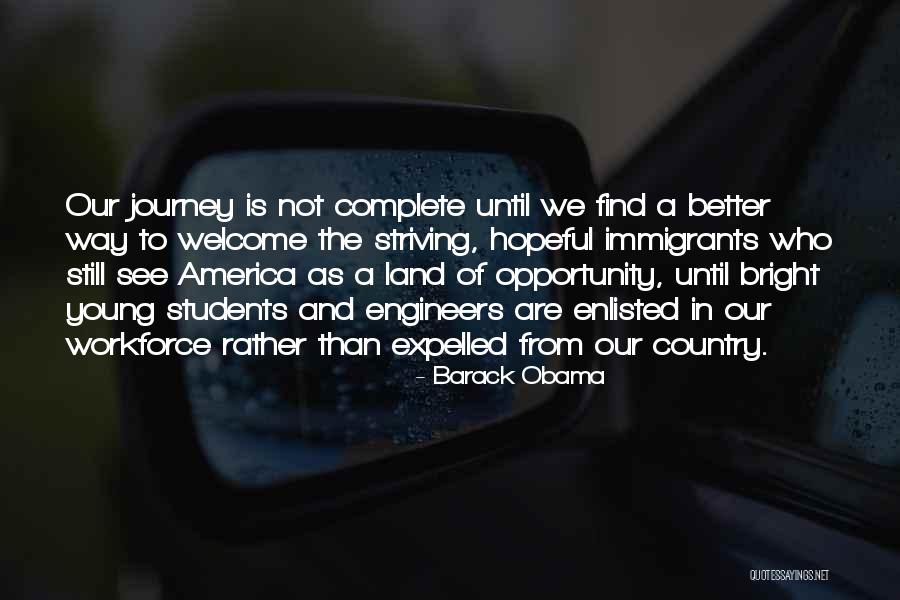 Welcome To America Quotes By Barack Obama Welcome To America Quotes By Barack Obama