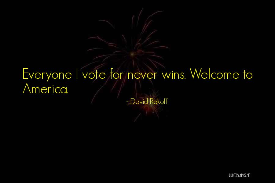 Welcome To America Quotes By David Rakoff Welcome To America Quotes By David Rakoff