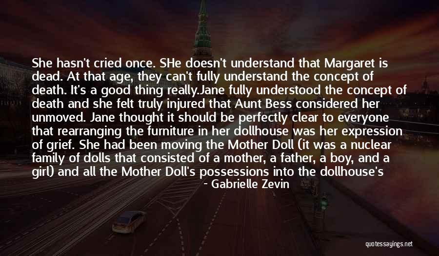 Welcome To Dollhouse Quotes By Gabrielle Zevin Welcome To Dollhouse Quotes By Gabrielle Zevin