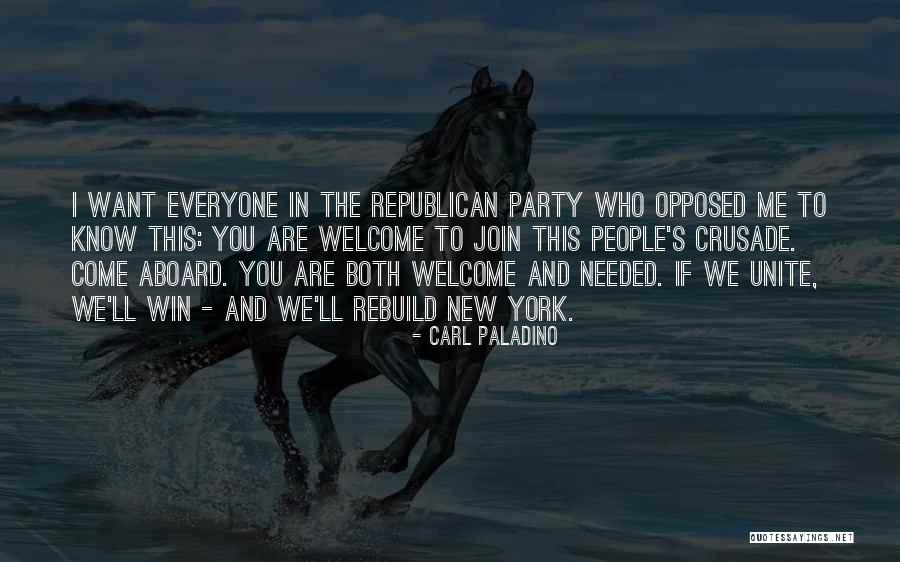 Welcome To Join Quotes By Carl Paladino