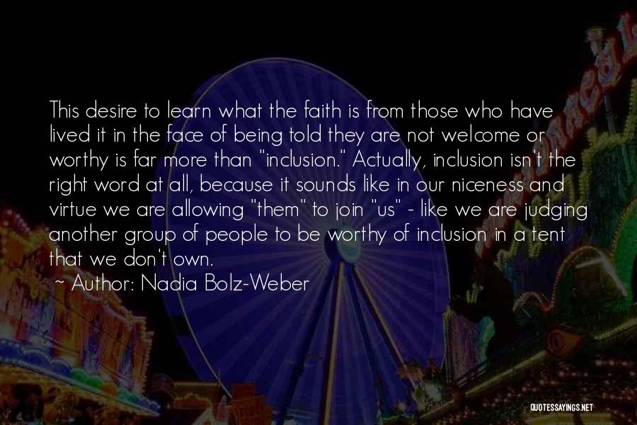 Welcome To Join Quotes By Nadia Bolz-Weber