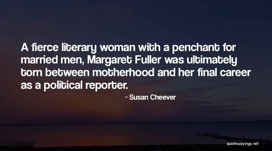 Welcome To Motherhood Quotes By Susan Cheever Welcome To Motherhood Quotes By Susan Cheever