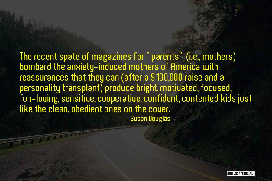 Welcome To Motherhood Quotes By Susan Douglas Welcome To Motherhood Quotes By Susan Douglas