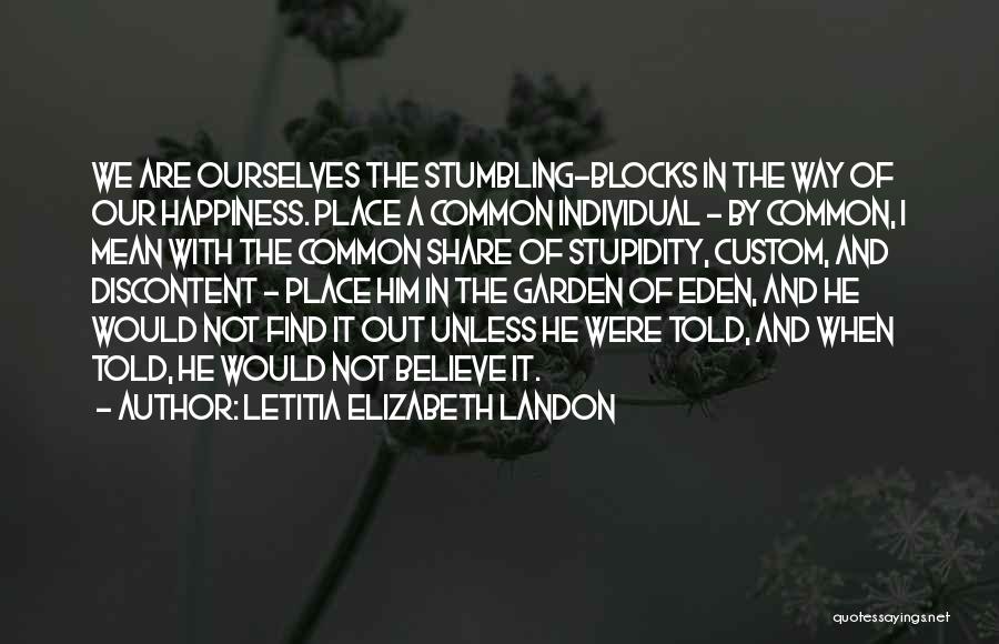 Welcome To My Garden Quotes By Letitia Elizabeth Landon