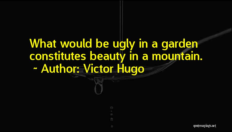 Welcome To My Garden Quotes By Victor Hugo