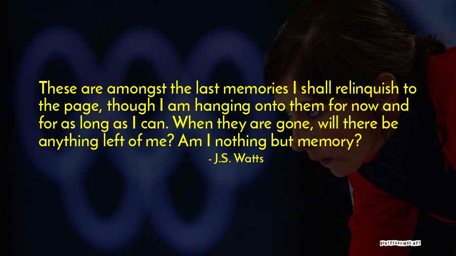 Welcome To My Page Quotes By J.S. Watts