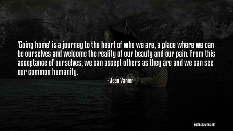 Welcome To Our Home Quotes By Jean Vanier