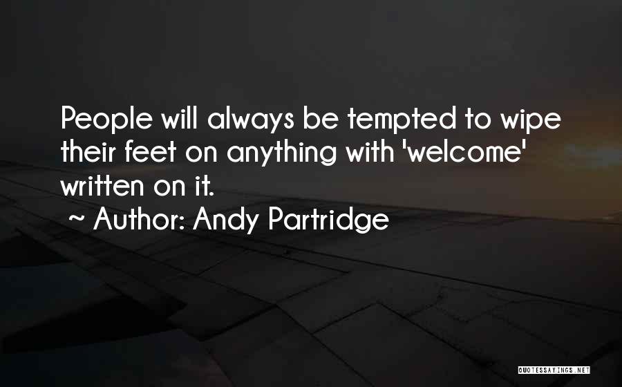 Welcome To Quotes By Andy Partridge