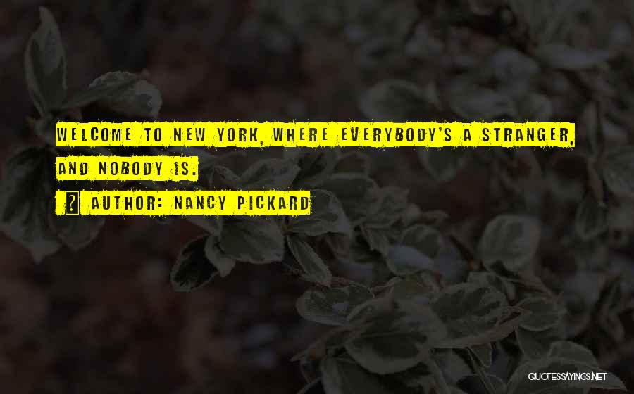 Welcome To Quotes By Nancy Pickard