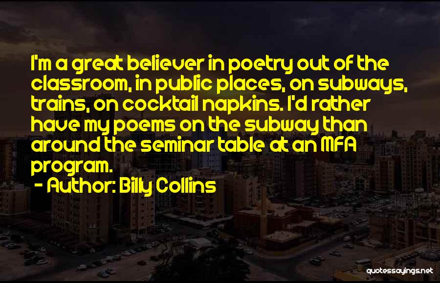 Welcome To Seminar Quotes By Billy Collins