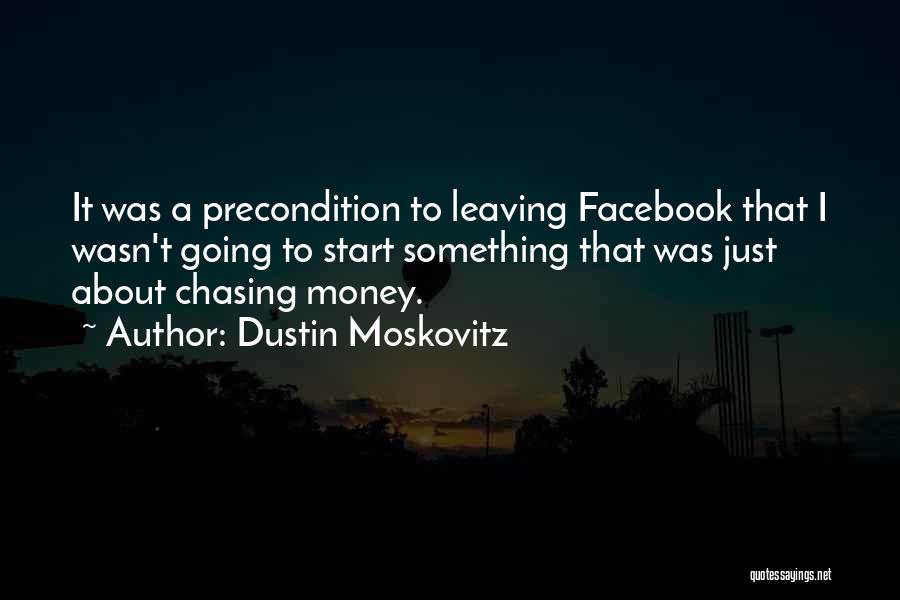 Welcome To The Facebook Quotes By Dustin Moskovitz