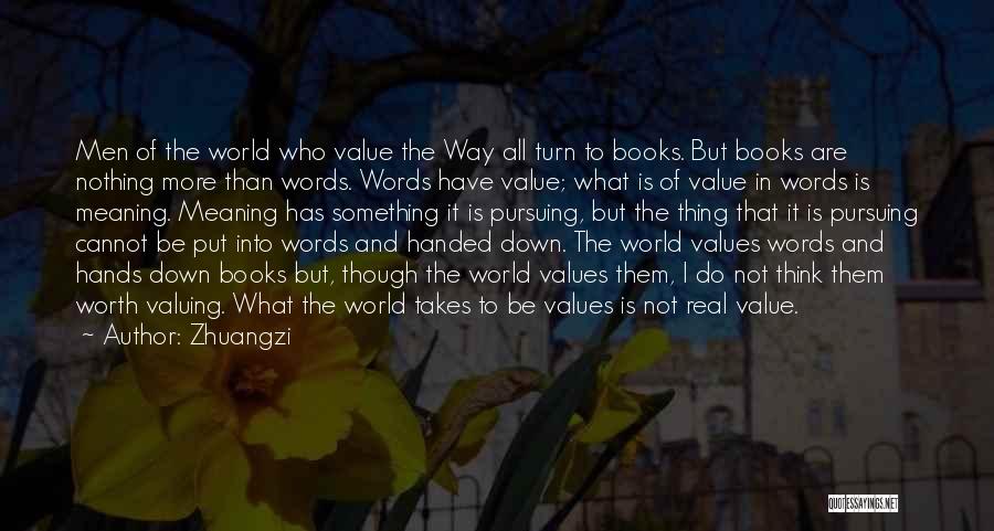 Welcome To The Real World Quotes By Zhuangzi