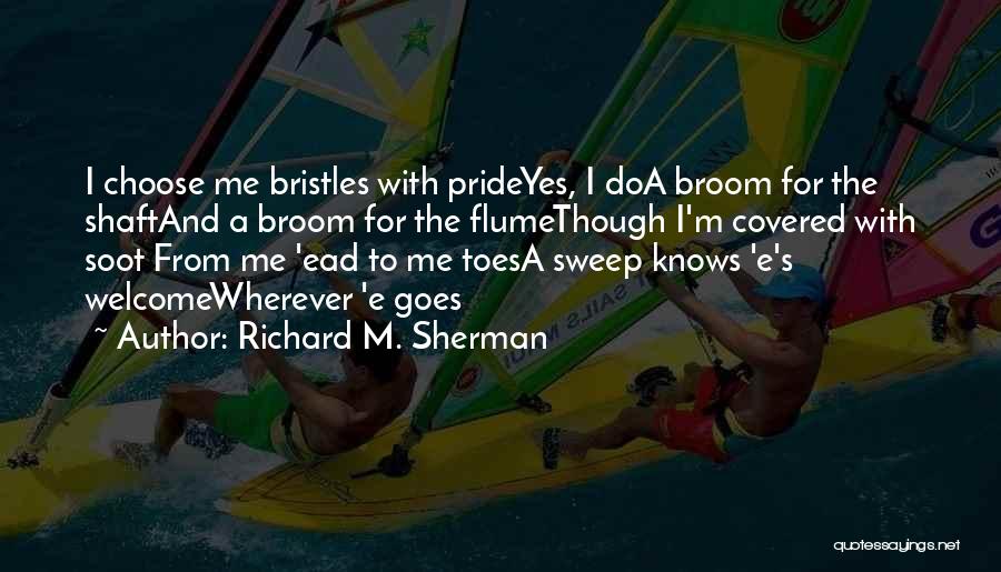 Welcome To Work Quotes By Richard M. Sherman