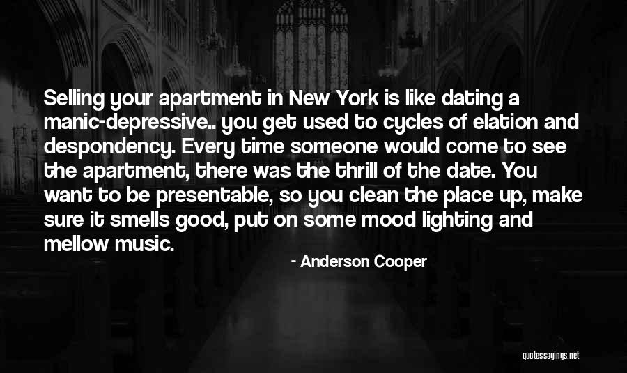 Welcome To Your New Apartment Quotes By Anderson Cooper