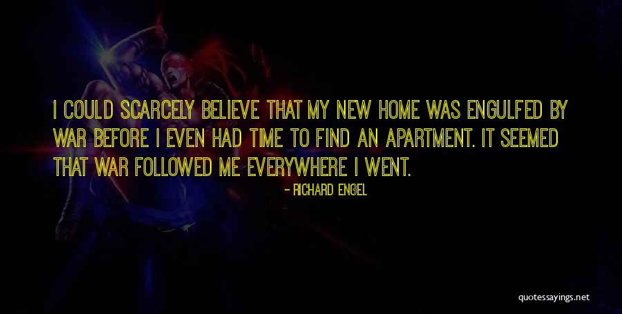 Welcome To Your New Apartment Quotes By Richard Engel