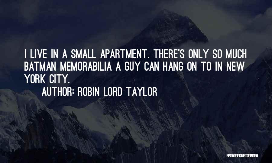 Welcome To Your New Apartment Quotes By Robin Lord Taylor