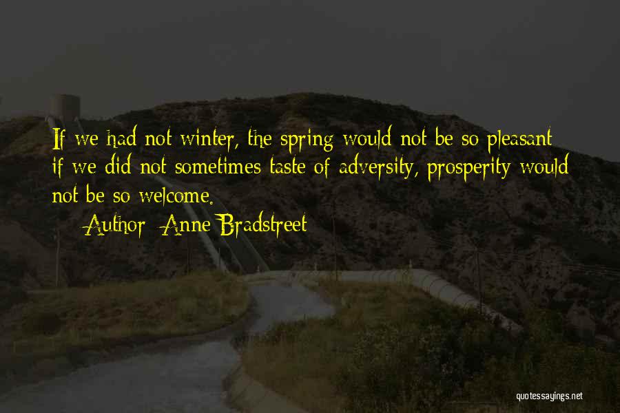 Welcome Winter Quotes By Anne Bradstreet