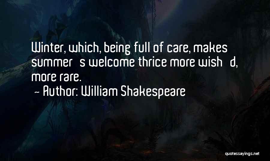 Welcome Winter Quotes By William Shakespeare