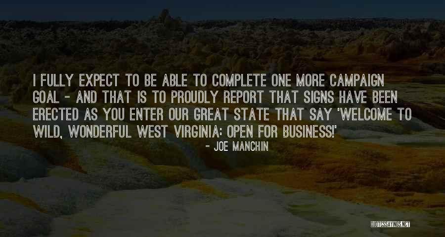 Welcome You Quotes By Joe Manchin Welcome You Quotes By Joe Manchin