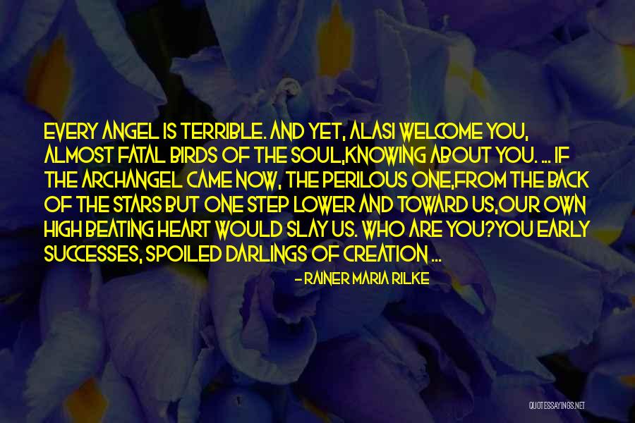 Welcome You Quotes By Rainer Maria Rilke Welcome You Quotes By Rainer Maria Rilke