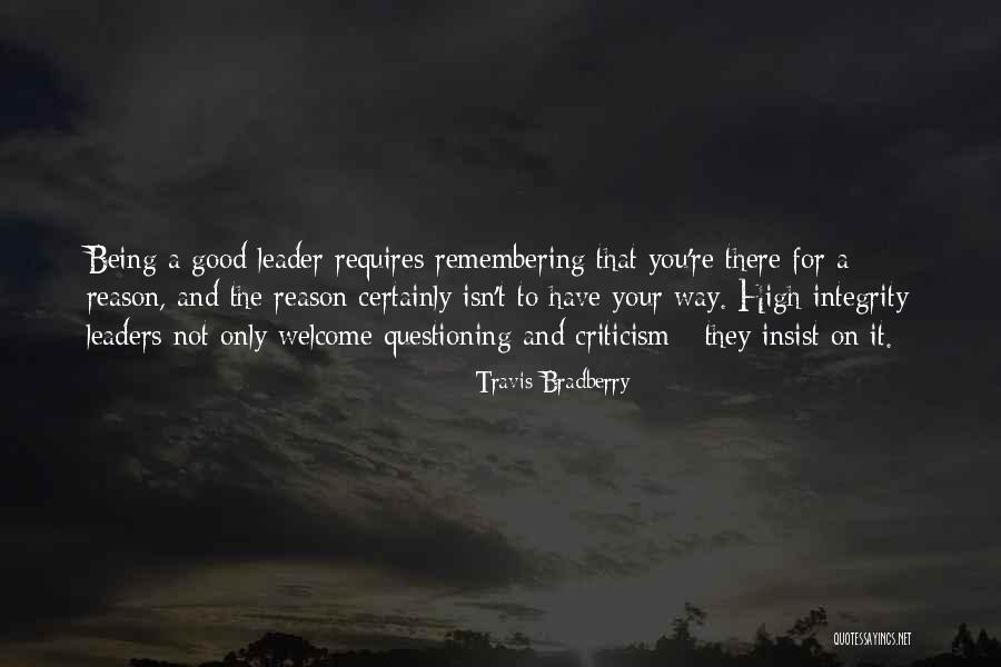 Welcome You Quotes By Travis Bradberry Welcome You Quotes By Travis Bradberry