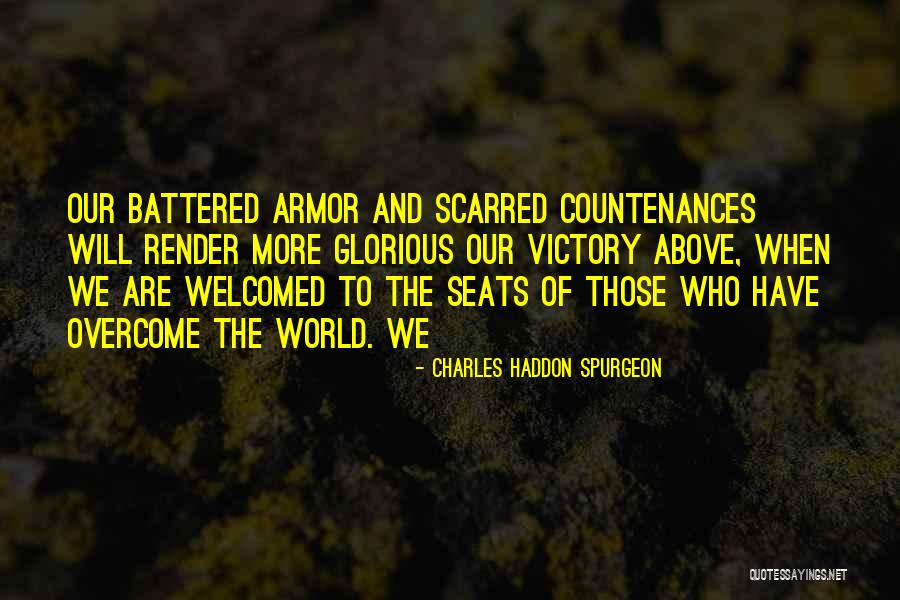 Welcomed Quotes By Charles Haddon Spurgeon Welcomed Quotes By Charles Haddon Spurgeon