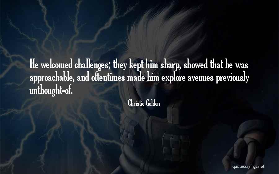 Welcomed Quotes By Christie Golden Welcomed Quotes By Christie Golden