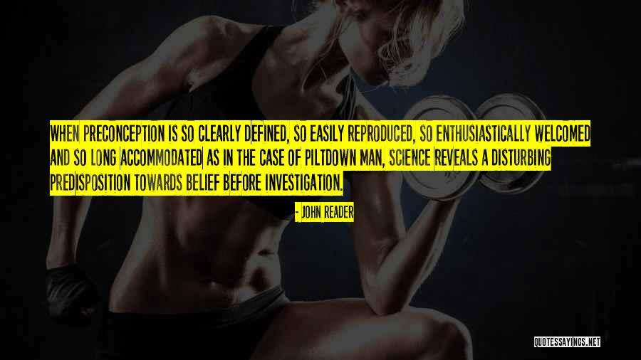 Welcomed Quotes By John Reader Welcomed Quotes By John Reader