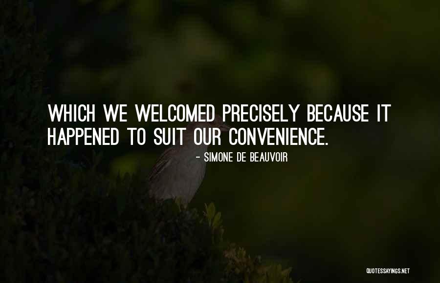 Welcomed Quotes By Simone De Beauvoir Welcomed Quotes By Simone De Beauvoir