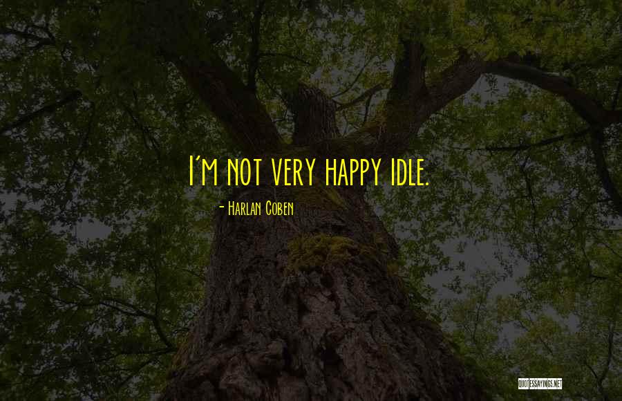 Welcometorandaland Quotes By Harlan Coben Welcometorandaland Quotes By Harlan Coben