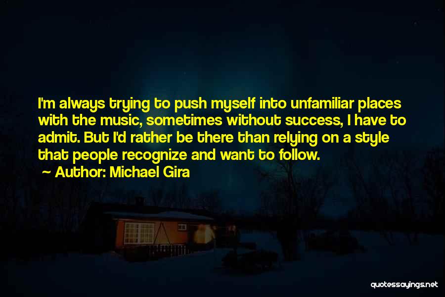 Welcoming New Members Quotes By Michael Gira