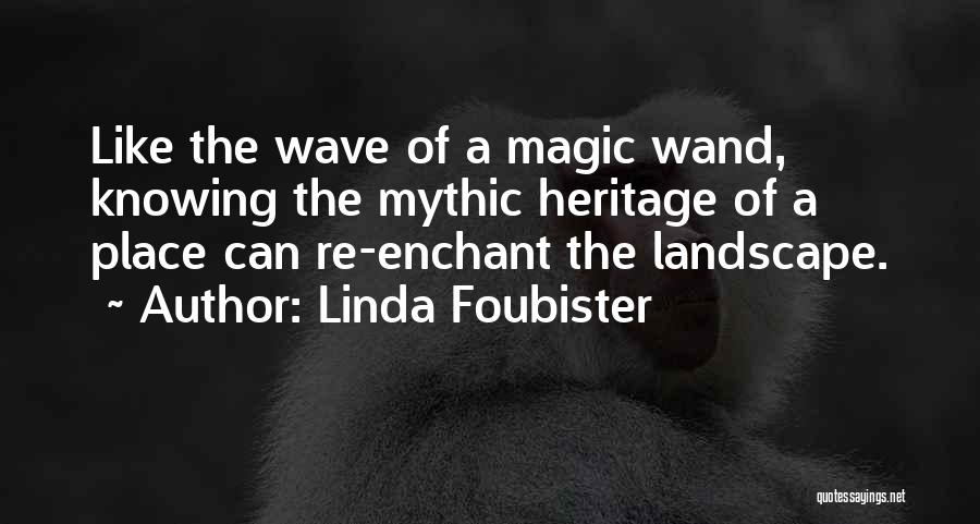 Welcoming Someone Home Quotes By Linda Foubister