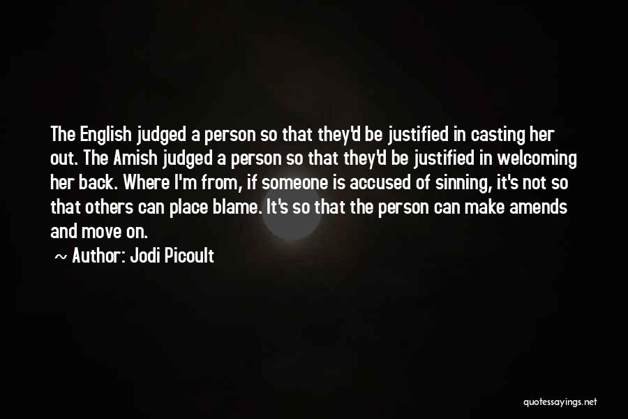 Welcoming Someone Quotes By Jodi Picoult