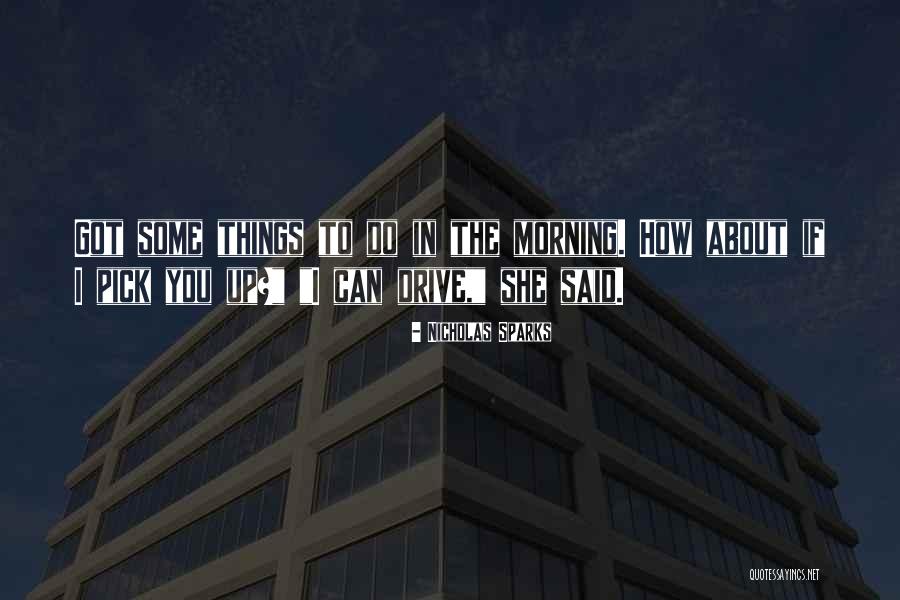 Welded Sounds Quotes By Nicholas Sparks Welded Sounds Quotes By Nicholas Sparks