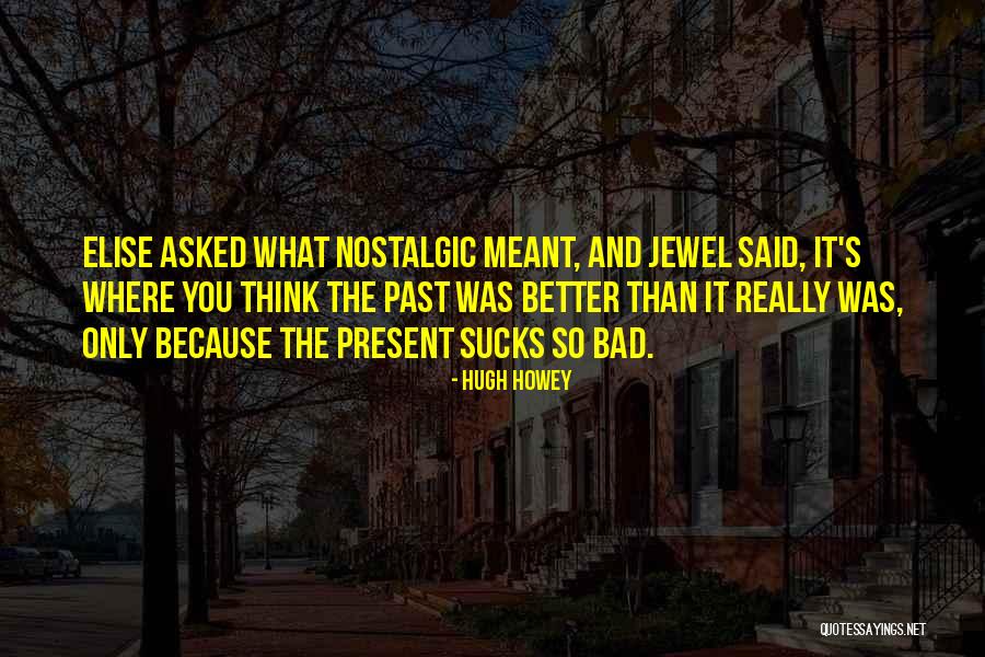 Weldingsuppliesatioc Quotes By Hugh Howey Weldingsuppliesatioc Quotes By Hugh Howey