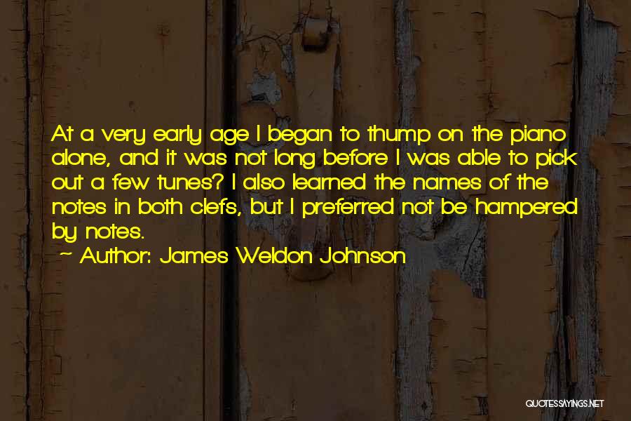 Weldon Johnson Quotes By James Weldon Johnson