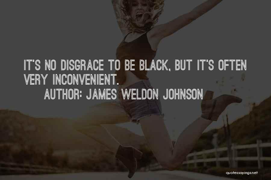 Weldon Johnson Quotes By James Weldon Johnson