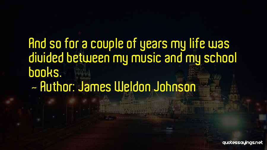 Weldon Johnson Quotes By James Weldon Johnson