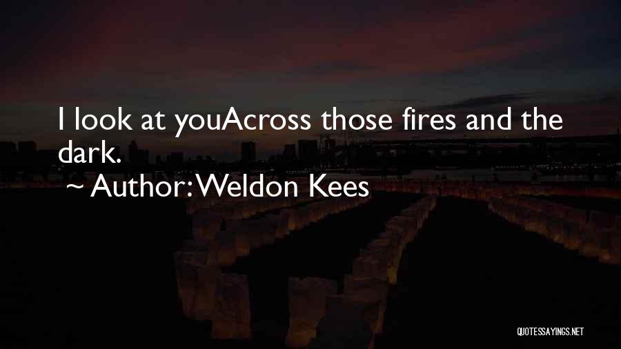 Weldon Kees Quotes 2122949